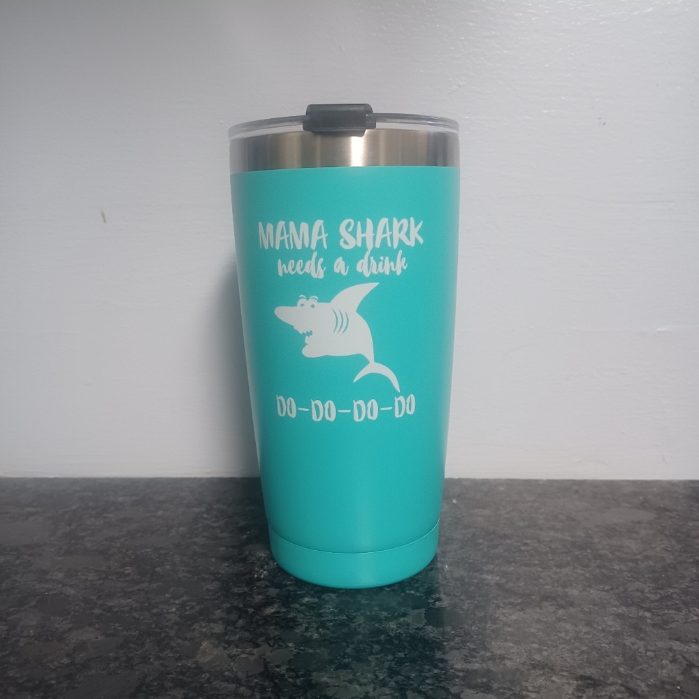 New Teal "Mama Shark Needs A Drink Do-do" Tumbler